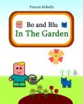 Book Cover - "Bo and Blu In The Garden" 